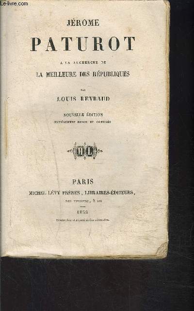 JEROME PATUROT- A LA RECHERCHE DE LA MEILLEURE DES REPUBLIQUES