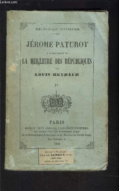 JEROME PATUROT- TOME 4- vendu seul- A LA RECHERCHE DE LA MEILLEURE DES REPUBLIQUES