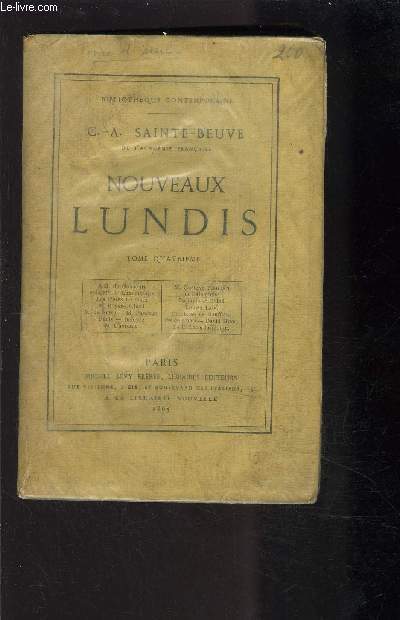 NOUVEAUX LUNDIS- TOME 4 vendu seul- de Goncourt, de Luxembourg, Le Nain, Collard, Pasquier, Deleyre, Salammbo, de Boufflers, de Conti, Lacordaire...