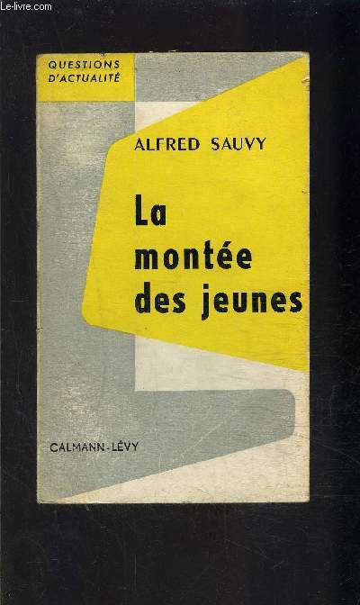 LA MONTEE DES JEUNES