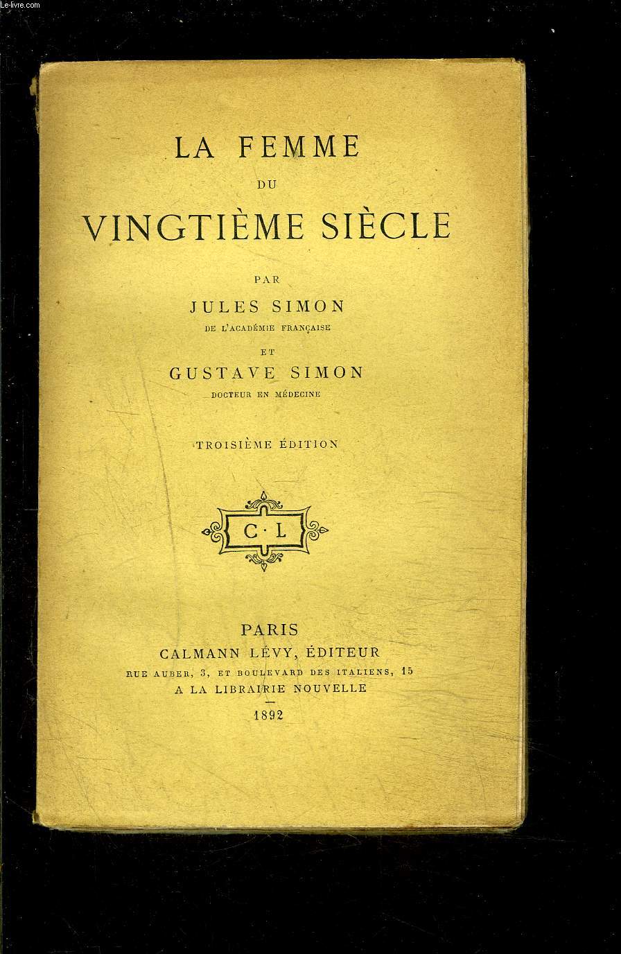 LA FEMME DU VINGTIEME SIECLE