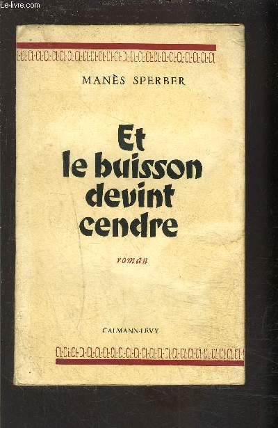 ET LE BUISSSON DEVINT CENDRE