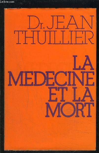 LA MEDECINE ET LA MORT