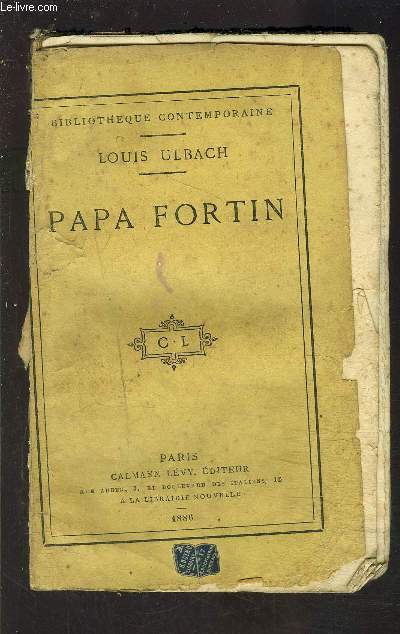 PAPA FORTIN / VENDU EN L ETAT