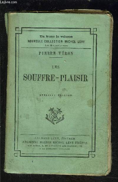 LES SOUFFRE PLAISIR