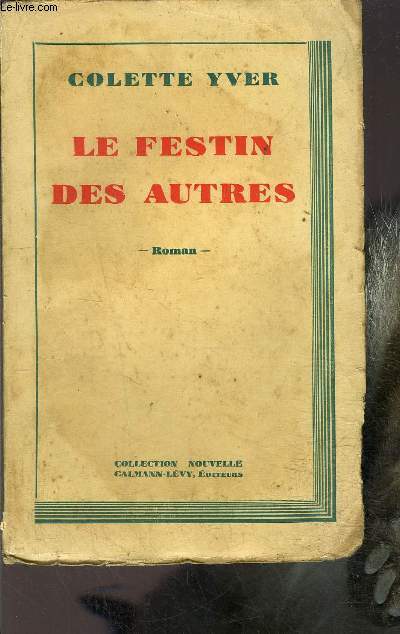 LE FESTIN DES AUTRES