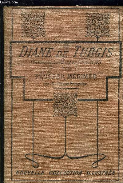 DIANE DE TURGIS- CHRONIQUE DU REGNE DE CHARLES IX