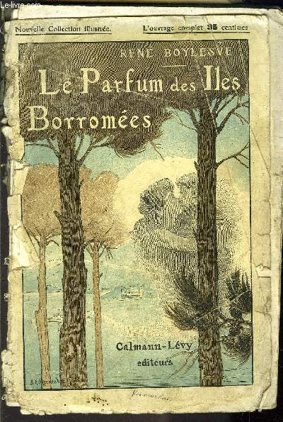 LE PARFUM DES ILES BORROMEES / VENDU EN L ETAT