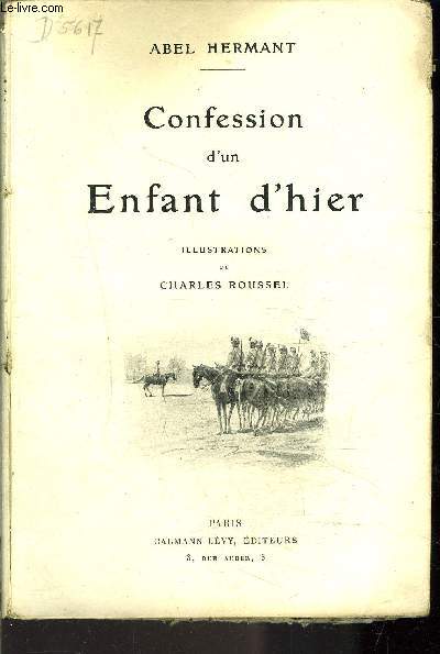 CONFESSION D UN ENFANT D HIER / VENDU EN L ETAT