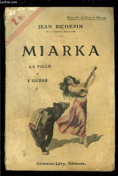 MIARKA- LA FILLE A L OURSE