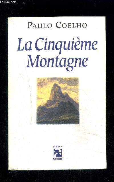 LA CINQUIEME MONTAGNE