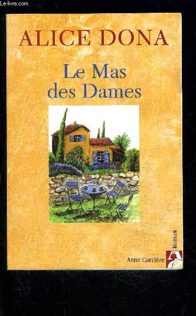 LE MAS DES DAMES