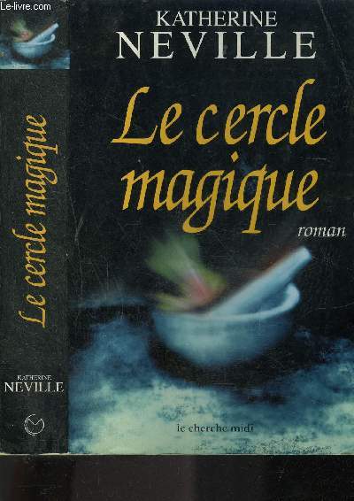LE CERCLE MAGIQUE