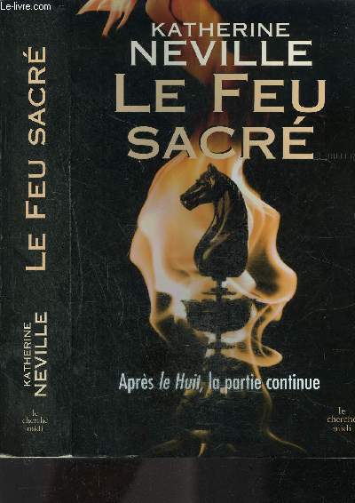 LE FEU SACRE