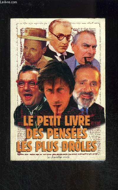 LE PETIT LIVRE DES PENSEES LES PLUS DROLES