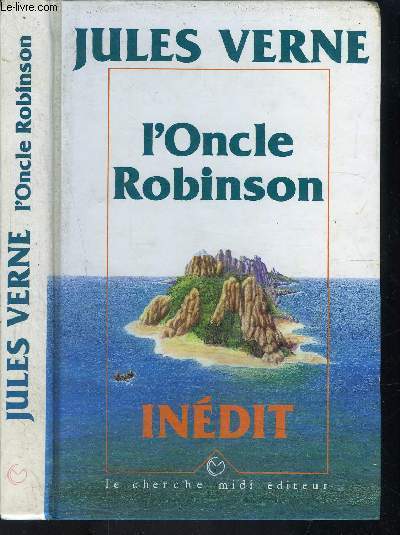 L ONCLE ROBINSON- INEDIT