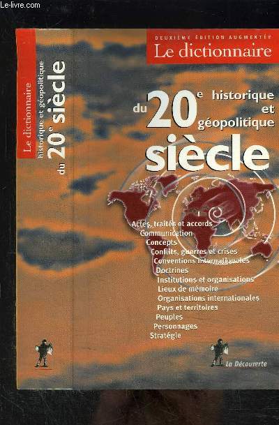 LE DICTIONNAIRE HISTORIQUE ET GEOPOLITIQUE DU 20e SIECLE