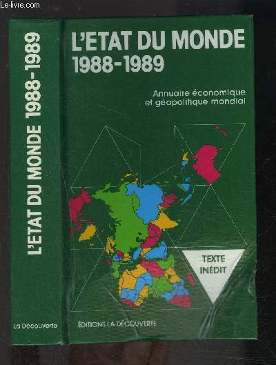 L ETAT DU MONDE- 1988-1989 - ANNUAIRE ECONOMIQUE ET GEOPOLITIQUE MONDIAL