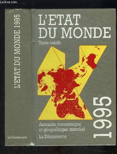 L ETAT DU MONDE- 1995 - ANNUAIRE ECONOMIQUE ET GEOPOLITIQUE MONDIAL