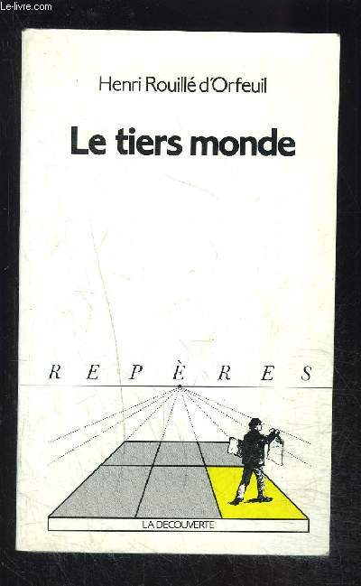LE TIERS MONDE- COLLECTION REPERES N53