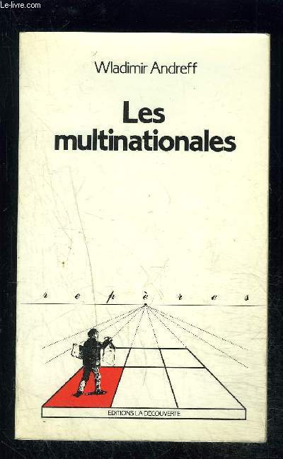 LES MULTINATIONALES- COLLECTION REPERES N54