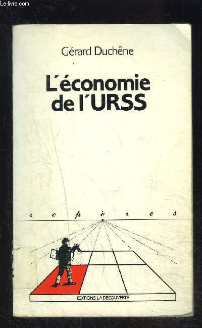 L ECONOMIE DE L URSS- COLLECTION REPERES N58