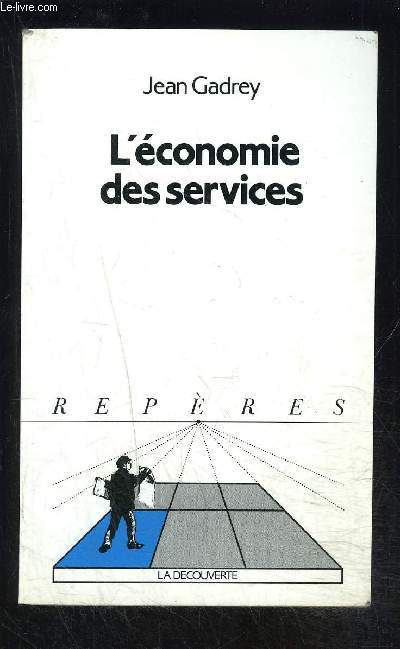 L ECONOMIE DES SERVICES- COLLECTION REPERES N113