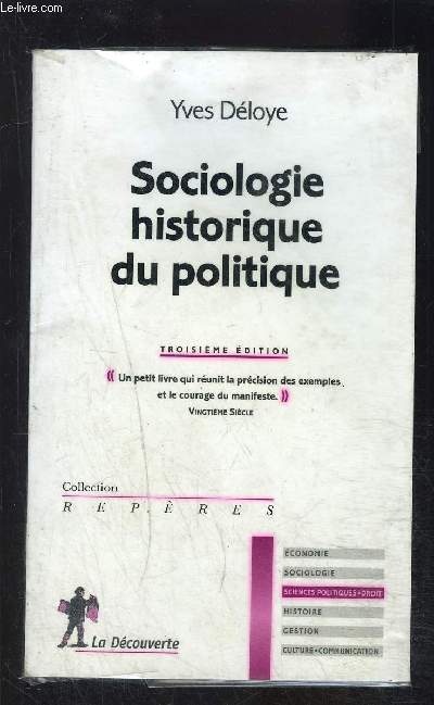 SOCIOLOGIE HISTORIQUE DU POLITIQUE- COLLECTION REPERES N209
