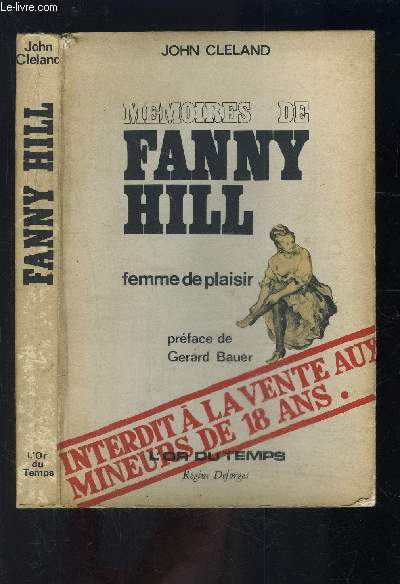 MEMOIRES DE FANNY HILL- FEMME DE PLAISIR