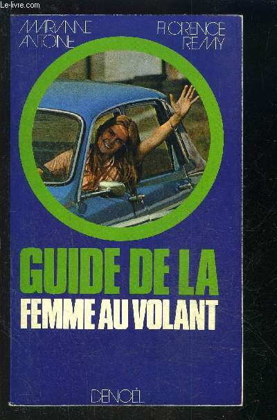 GUIDE DE LA FEMME AU VOLANT