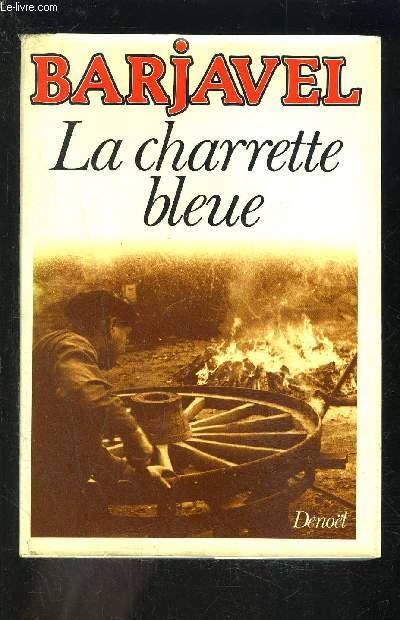 LA CHARETTE BLEUE