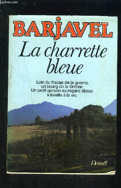 LA CHARETTE BLEUE