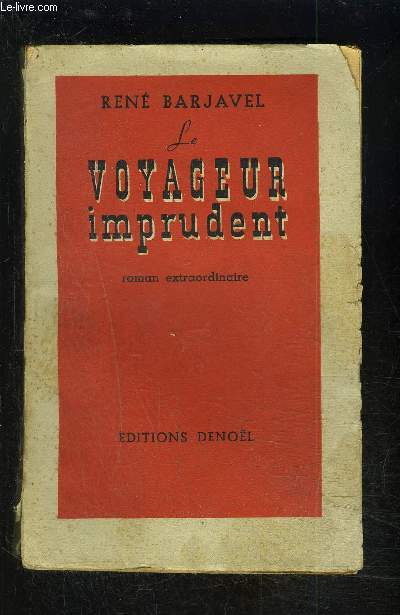 LE VOYAGEUR IMPRUDENT