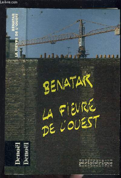 LA FIEVRE DE L OUEST