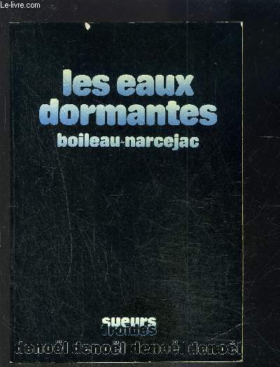 LES EAUX DORMANTES