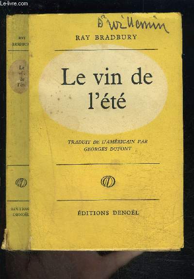 LE VIN DE L ETE