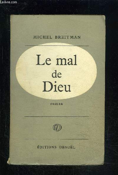 LE MAL DE DIEU