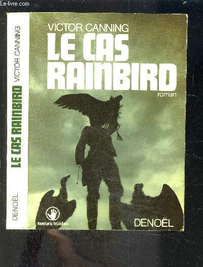 LES CAS RAINBIRD