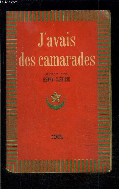 J AVAIS DES CAMARADES