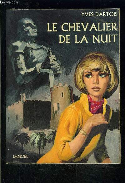 LE CHEVALIER DE LA NUIT