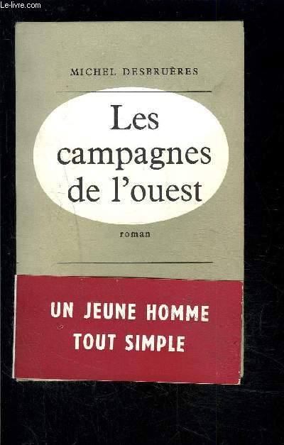 LES CAMPAGNES DE L OUEST