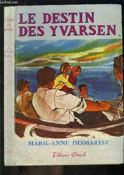 LE DESTIN DES YVARSEN