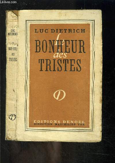 LE BONHEUR DES TRISTES