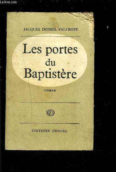 LES PORTES DU BAPTISTERE