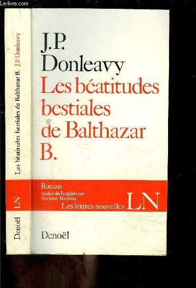 LES BEATITUDES BESTIALES DE BALTHAZAR B.