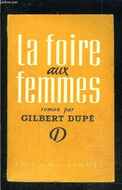 LA FOIRE AUX FEMMES