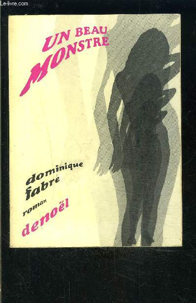 UN BEAU MONSTRE