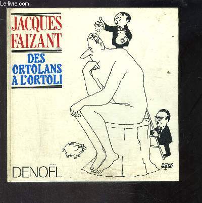 DES ORTOLANS A L ORTOLI