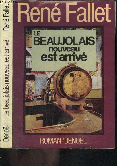 LE BEAUJOLAIS NOUVEAU EST ARRIVE