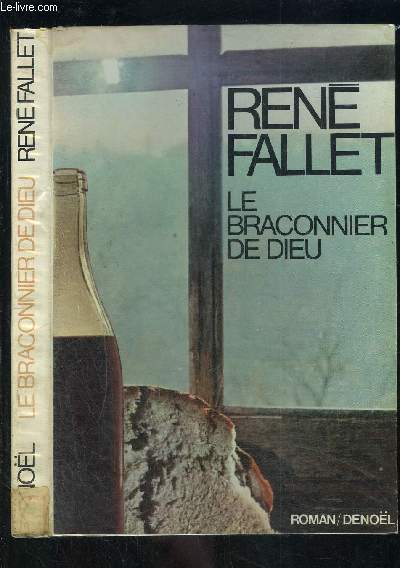 LE BRACONNIER DE DIEU